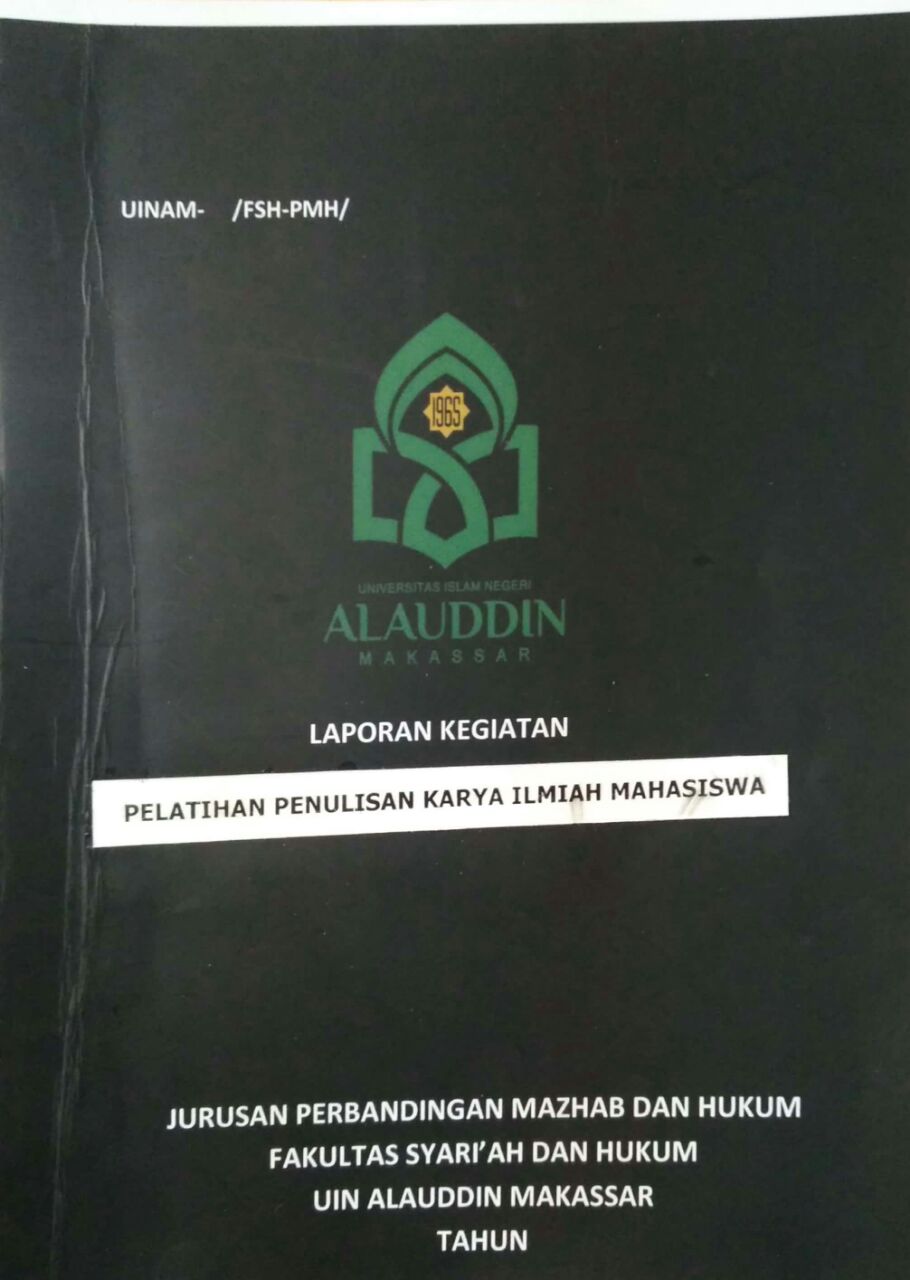 PELATIHAN PENULISAN KARYA TULIS ILMIAH MAHASISWA