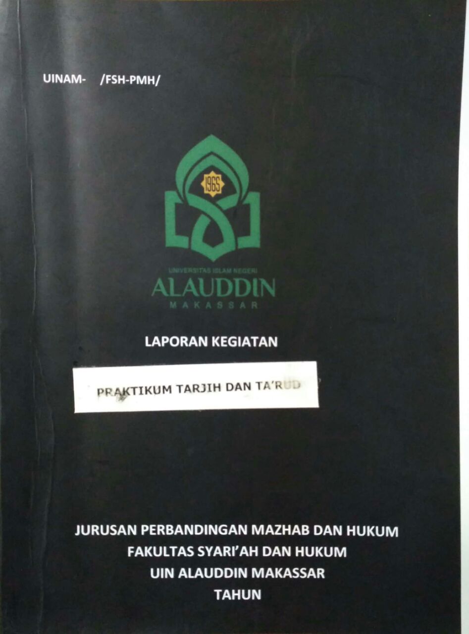 PRAKTIKUM TARJIH DAN TA'ARUD